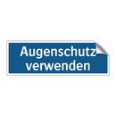 Augenschutz verwenden