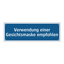 Verwendung einer Gesichtsmaske empfohlen