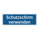 Schutzschirm verwenden