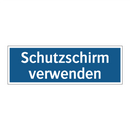 Schutzschirm verwenden