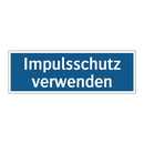 Impulsschutz verwenden