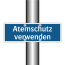 Atemschutz verwenden