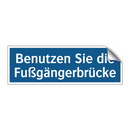 Benutzen Sie die Fußgängerbrücke