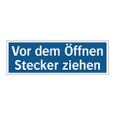 Vor dem Öffnen Stecker ziehen