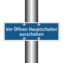 Vor Öffnen Hauptschalter ausschalten