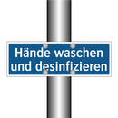 Hände waschen und desinfizieren