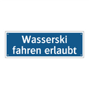 Wasserski fahren erlaubt