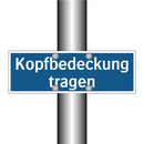 Kopfbedeckung tragen