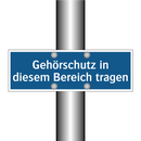 Gehörschutz in diesem Bereich tragen