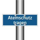 Atemschutz tragen