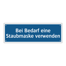 Bei Bedarf eine Staubmaske verwenden