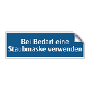 Bei Bedarf eine Staubmaske verwenden