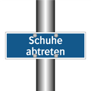 Schuhe abtreten