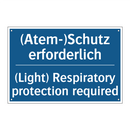 (Atem-)Schutz erforderlich - (Light) Respiratory protection /.../
