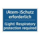 (Atem-)Schutz erforderlich - (Light) Respiratory protection /.../