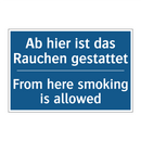 Ab hier ist das Rauchen gestattet/.../ - From here smoking is allowed