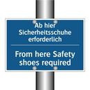 Ab hier Sicherheitsschuhe erforderlich/.../ - From here Safety shoes required/.../