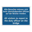 Alle Besucher müssen sich beim /.../ - All visitors to report to the /.../