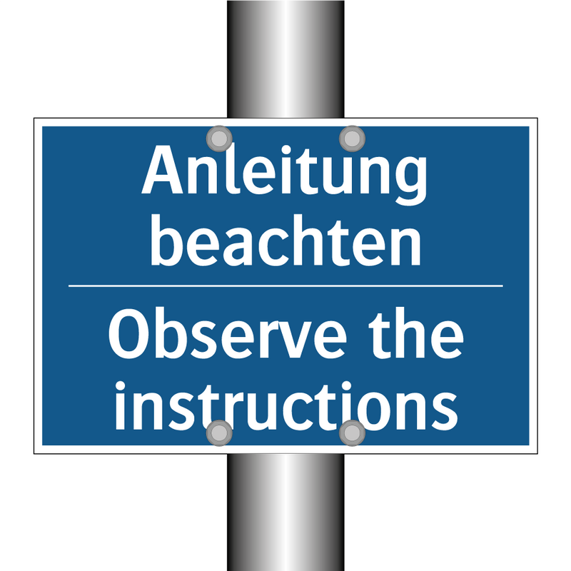 Anleitung beachten - Observe the instructions