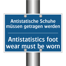 Antistatische Schuhe müssen getragen /.../ - Antistatistics foot wear must /.../