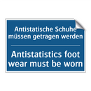Antistatische Schuhe müssen getragen /.../ - Antistatistics foot wear must /.../