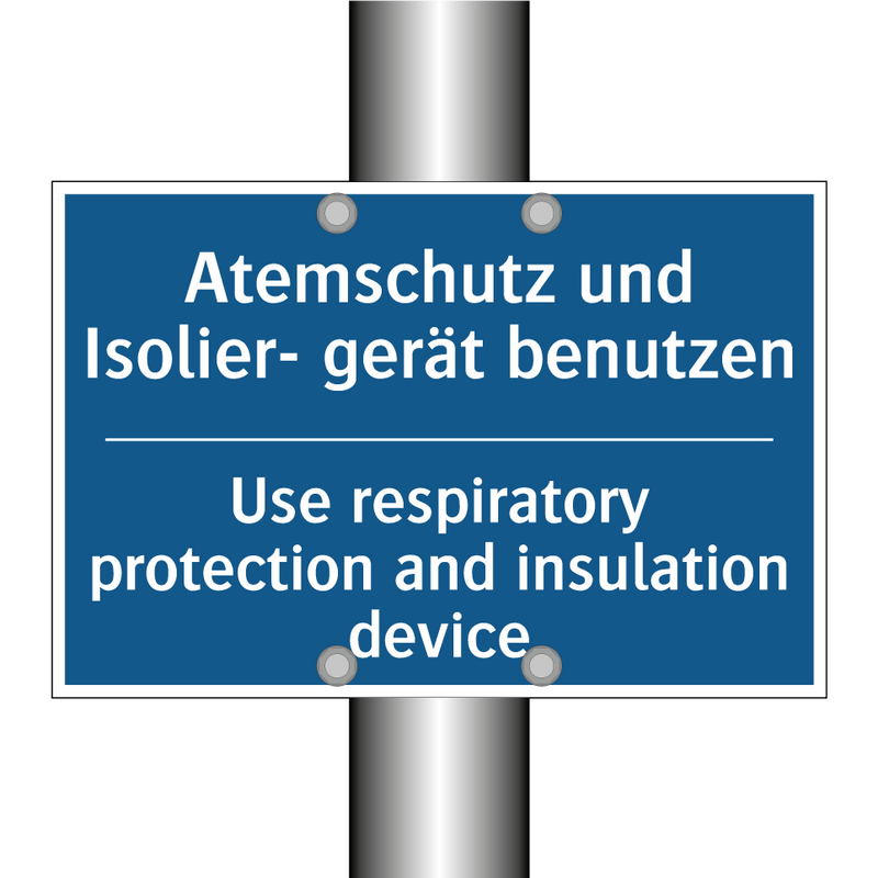 Atemschutz und Isolier- gerät /.../ - Use respiratory protection and /.../