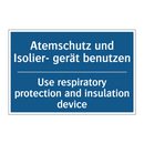 Atemschutz und Isolier- gerät /.../ - Use respiratory protection and /.../