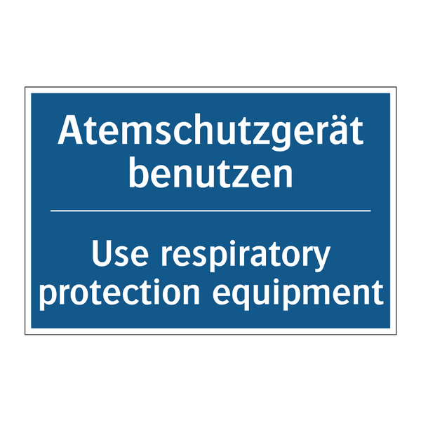 Atemschutzgerät benutzen - Use respiratory protection equipment/.../