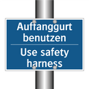 Auffanggurt benutzen - Use safety harness