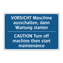 VORSICHT Maschine ausschalten, /.../ - CAUTION Turn off machine then /.../