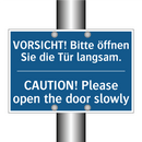 VORSICHT! Bitte öffnen Sie die /.../ - CAUTION! Please open the door /.../
