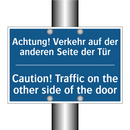 Achtung! Verkehr auf der anderen /.../ - Caution! Traffic on the other /.../