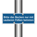 Bitte das Becken nur mit sauberen Füßen betreten