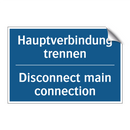 Hauptverbindung trennen - Disconnect main connection