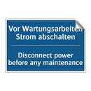 Vor Wartungsarbeiten Strom abschalten/.../ - Disconnect power before any maintenance/.../