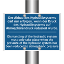 Der Abbau des Hydrauliksystems /.../ - Dismantling of the hydraulic system /.../