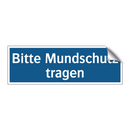 Bitte Mundschutz tragen