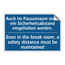 Auch im Pausenraum muss ein Sicherheitsabstand /.../ - Even in the break room, a safety /.../