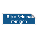 Bitte Schuhe reinigen
