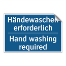 Händewaschen erforderlich - Hand washing required