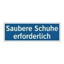 Saubere Schuhe erforderlich