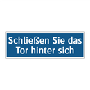 Schließen Sie das Tor hinter sich