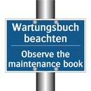 Wartungsbuch beachten - Observe the maintenance book