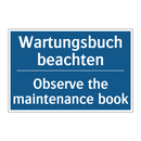 Wartungsbuch beachten - Observe the maintenance book
