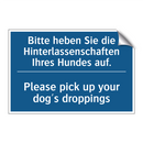 Bitte heben Sie die Hinterlassenschaften /.../ - Please pick up your dog's droppings/.../