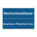 Atemschutzklasse: - Respiratory Protection Class: