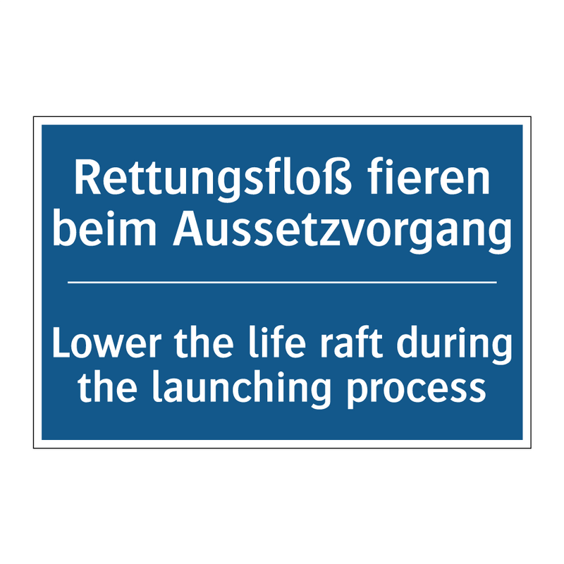 Rettungsfloß fieren beim Aussetzvorgang/.../ - Lower the life raft during the /.../