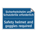Sicherheitshelm und Schutzbrille /.../ - Safety helmet and goggles required/.../