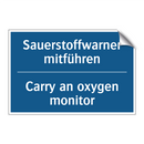 Sauerstoffwarner mitführen - Carry an oxygen monitor