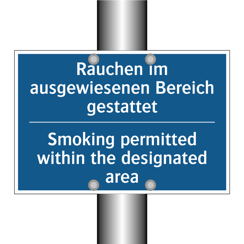 Rauchen im ausgewiesenen Bereich /.../ - Smoking permitted within the designated /.../